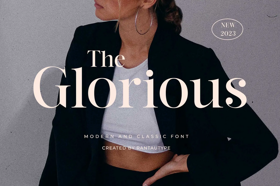 26. The Glorious Modern and Classic Font