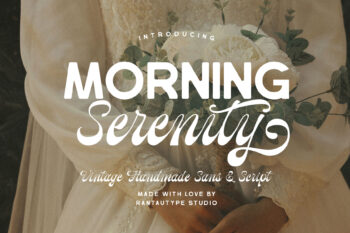 Morning Serenity Vintage Sans & Script