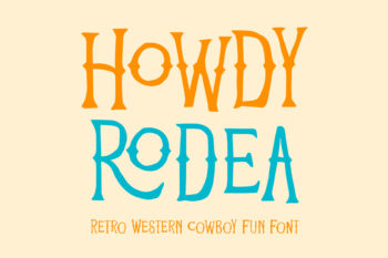 Howdy Rodea Western Cowboy Font